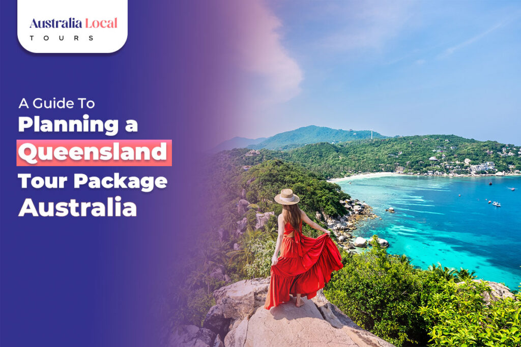 Queensland Tour Package