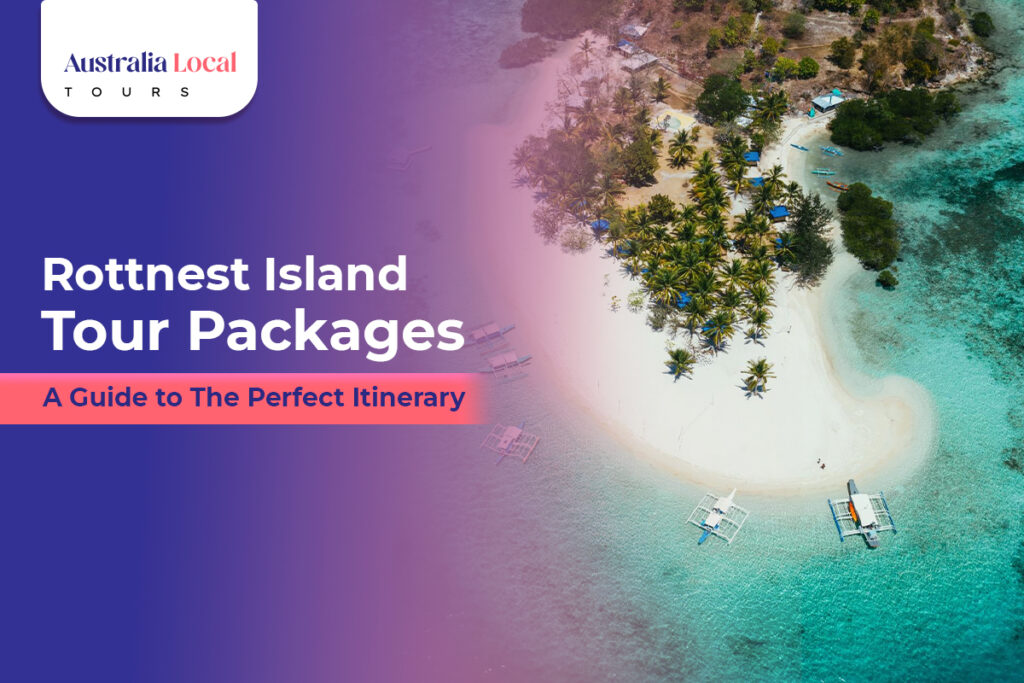 Rottnest Island Tour Packages