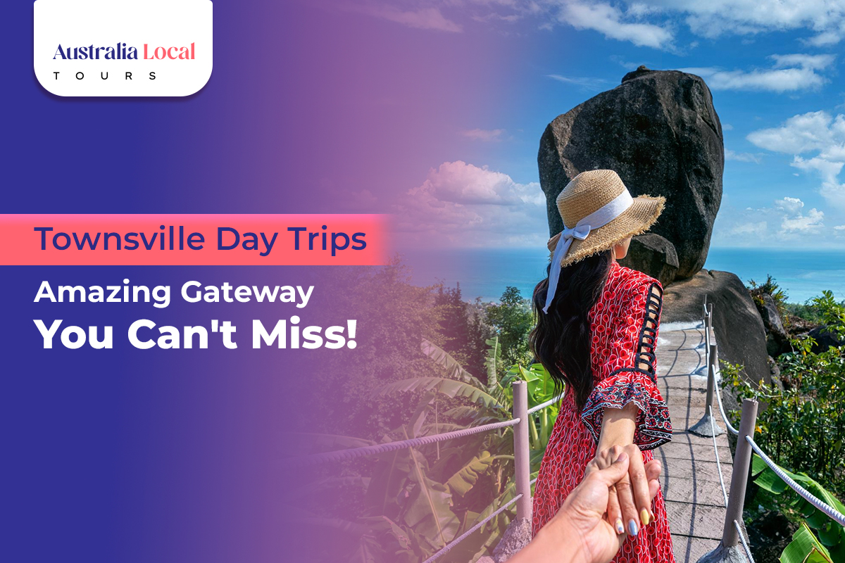 Townsville day trips