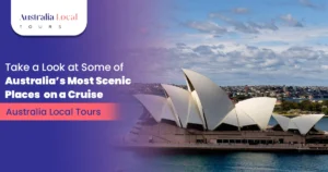 Australia’s Most Scenic Places